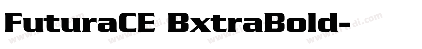 FuturaCE BxtraBold字体转换